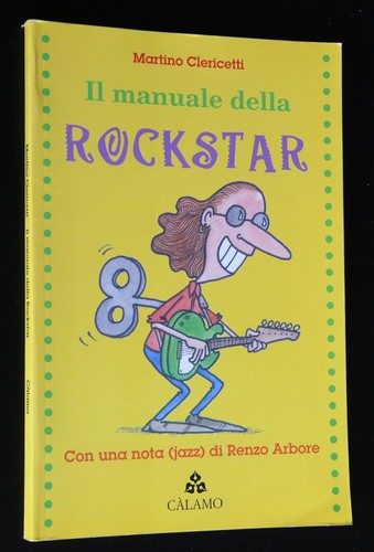 Manuale della rockstar - manuale,